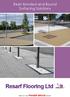Resin Bonded and Bound Surfacing Solutions. Resarf Flooring Ltd PART OF THE FRASER BRUCE GROUP