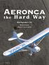 Aeronca. the Hard Way. Bill Pancake s 7AC BUDD DAVISSON PHOTOS BY LEEANN ABRAMS