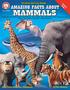 Amazing Facts About Mammals. Table of Contents. Table of Contents