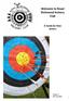 Welcome to Royal Richmond Archery Club. A Guide for New Joiners