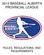 2013 BASEBALL ALBERTA PROVINCIAL LEAGUE RULES, REGULATIONS, AND REQUIREMENTS