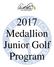 2017 Medallion Junior Golf Program