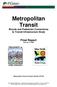 Metropolitan Transit Bicycle and Pedestrian Connections to Transit Infrastructure Study