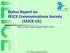 Status Report on IEICE Communications Society (IEICE-CS)