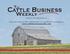 Who we are... The Cattle Business Weekly The Cattle Business Weekly