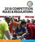2018 COMPETITION RULES & REGULATIONS. Building America s Technology leaders, one robot at a time. National Robotics League. gonrl.org
