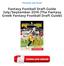 Read & Download (PDF Kindle) Fantasy Football Draft Guide July/September 2016 (The Fantasy Greek Fantasy Football Draft Guide)