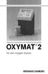 Instrument Description and Operating Instructions OXYMAT 2. Its own oxygen source