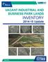 VACANT INDUSTRIAL AND BUSINESS PARK LANDS INVENTORY Update