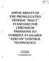 APPLICABILITY OF THE PROMULGATED FEDERAL MACT STANDARD FOR CHROMIUM EMISSIONS TO CURRENT AVAILABLE ADD ON CONTROL TECHNOLOGY