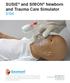 SUSIE and SIMON Newborn and Trauma Care Simulator S104
