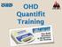 OHD Quantifit Training