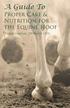 A Guide To Proper Care & Nutrition for the Equine Hoof. Frank Gravlee, DVM, MS, CNS