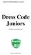 SOUTHS UNITED FOOTBALL CLUB INC. Dress Code Juniors. (MiniRoos and Divisional)