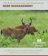 DEER MANAGEMENT. The Role of Genetics and Nutrition in