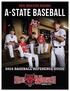 A-STATE BASEBALL. Introduction Table of Contents/Quickfacts Media Information...3