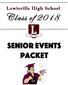 Lewisville High School. Class of SENIOR events PACKET