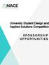 University Student Design and Applied Solutions Competition SPONSORSHIP OPPORTUNITIES