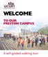WELCOME TO OUR PRESTON CAMPUS