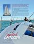 Spirited. The marketing literature promotes the new Dehler 38 as a cruiser-racer, but. speedster