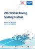 2017 British Rowing Sculling Festival. Notice of Regatta