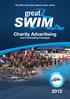 Charity Advertising. and Fundraising Packages. The UK s favourite outdoor swim series