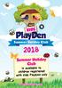 Summer Holiday Club. Summer Holiday. is available to children registered with Kids PlayDen only