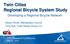 Twin Cities Regional Bicycle System Study