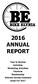 2016 ANNUAL REPORT Year in Review Activities Marketing Activities Finances Membership Interest Survey Summary Goals For 2017