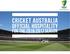 Welcome to Cricket Australia official hospitality