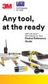 Any tool, at the ready. 3M DBI-SALA Fall Protection for Tools Pocket Reference Guide