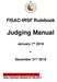 FISAC-IRSF Rulebook. Judging Manual. January 1 st Red highlight added Grey highlight deleted