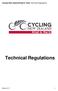 Cycling New Zealand Road & Track Technical Regulations. Technical Regulations. Edition 01/17-1 -