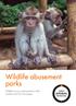 Wildlife abusement parks