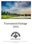 Tournament Package 2016