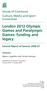 London 2012 Olympic Games and Paralympic Games: funding and legacy