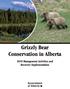 Grizzly Bear Conservation in Alberta: 2010 Management Activities and Recovery Implementation