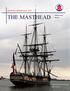 SINGLES UNDER SAIL, INC. THE MASTHEAD. Volume 32 Issue 6. July Reproduction of 1779 frigate Hermione. Photo by Ida Lowe