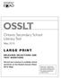OSSLT. Ontario Secondary School Literacy Test LARGE PRINT. May 2013 RELEASED SELECTIONS AND TEST QUESTIONS