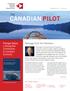 CANADIAN PILOT THE. Message from the President. Pilotage Makes a Strong Net Contribution to Canada s. Economy. In This Issue