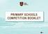 PRIMARY SCHOOLS COMPETITION BOOKLET