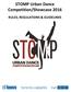 STOMP Urban Dance Competition/Showcase 2016 RULES, REGULATIONS & GUIDELINES