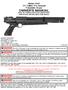Model 1720T.177 Caliber Pre-Charged Pneumatic Airgun OWNER S MANUAL READ ALL INSTRUCTIONS AND WARNINGS IN THIS MANUAL BEFORE USING THIS AIRGUN