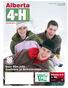 Over $80,000 Available in Scholarships page 31. Alberta 4-H is 90!  VOLUME THREE ISSUE ONE SPRING. Features 42