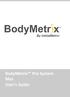 BodyMetrix Pro System Mac User s Guide