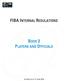 FIBA INTERNAL REGULATIONS BOOK 3 PLAYERS AND OFFICIALS