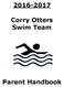 Corry Otters Swim Team. Parent Handbook