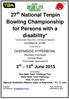 27 th National Tenpin Bowling Championship for Persons with a disability*