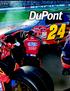 Science + Talent = DuPont materials, the engineering skills of Hendrick Motorsports, and Jeff Gordon s driving prowess put #24 in the winner s circle