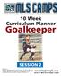 Goalkeeper. 10 Week Curriculum Planner